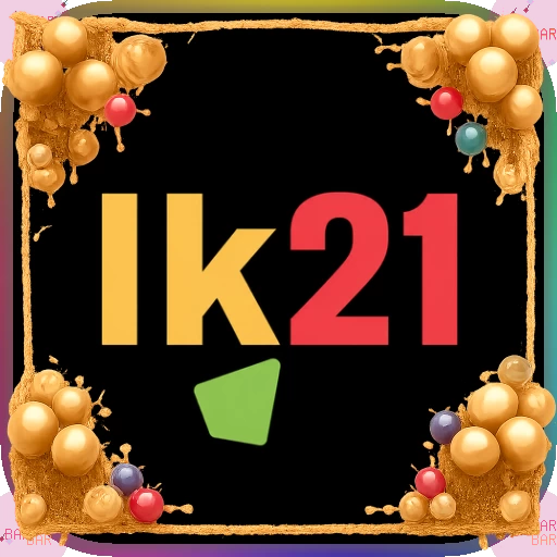 Kelebihan dan Fitur Aplikasi lk21 Terbaru